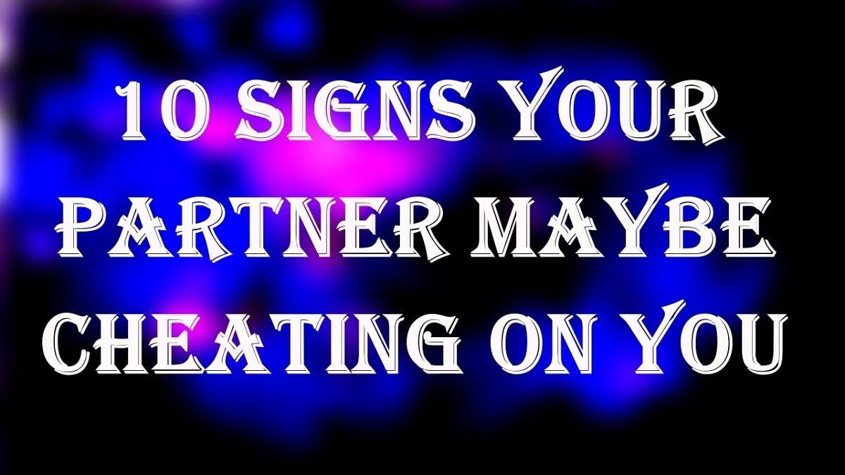 10 sinais de que seu cônjuge está traindo